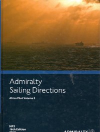 Admiralty Sailing Directions : Africa Pilot Volume 3