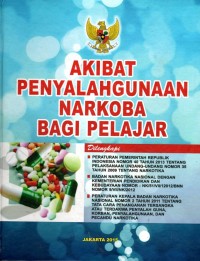 Akibat Penyalahgunaan Narkoba Bagi Pelajar