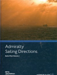 Admiralty Sailing Directions : Baltic Pilot Volume 1