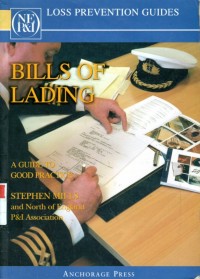 Bills of Lading : A Guide to Good Practice