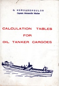 Calculation Tables for Oil Tanker Cargoes