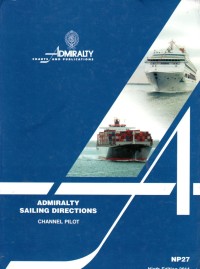 Admiralty Sailing Directions : Channel Pilot