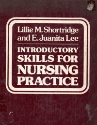 Introductory Skills For Nursing Practice