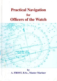 Practical Navigation for Officers of the Watch