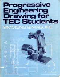 Progressive Engineering Drawing for TEC Students