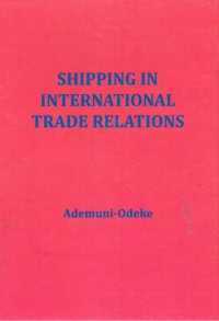 Shipping in International Trade Relations