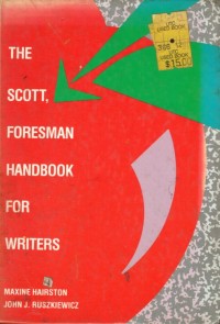 The Scott, Foresman Handbook for Writers