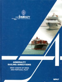 Admiralty Sailing Directions : West Coasts of Spain and Portugal Pilot