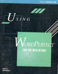 Using Word Perfect  for the Macintosh