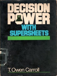 Decision Power With Super Sheets