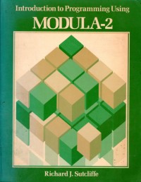 Introduction to Programming Using MODULA-2