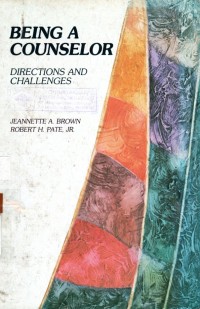 Being A Counseelor Directions and Challenges