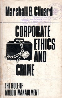 Corporate Ethics and Crime The Role of Middle Management