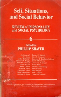 Self, Situations, and Social Behavior Review of Personality and Social Psychology