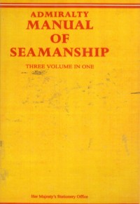 Admiralty Manual of Seamanship