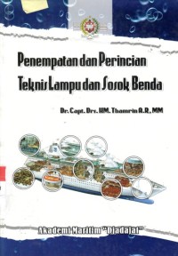 Penempatan dan Perincian Teknis Lampu dan Sosok Benda