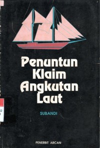 Penuntun Klaim Angkutan Laut