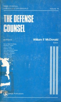 The Defense Counsel : Justice System Annuals