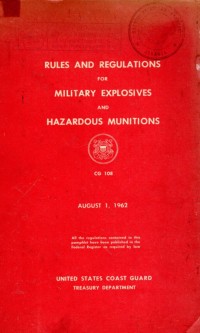 Rules and Regulations For Military Explosives and Hazardous Munitions