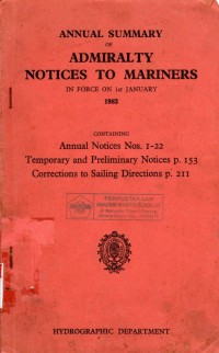 Annual Summary of Admiralty Notices To Mariners in Force on 1st January 1983