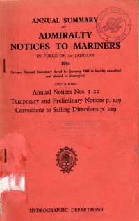 Annual Summary of Admiralty Notices To Mariners in Forces on 1st January 1984