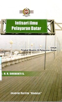 Intisari Ilmu Pelayaran Datar