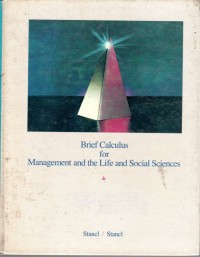 Brief Calculus for Management and the Life and Social Sciences