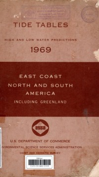 Tide Tables High and Low Water Predictions 1969 : East Coast North and South America Including Greenland