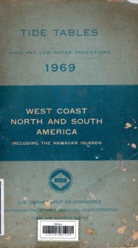 Tide Tables High and Low Water Predictions 1969 : West Coast North and South America Including the Hawaiian Islands