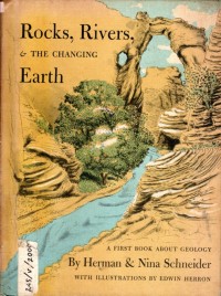 Rocks, Rivers, the Changing Earth