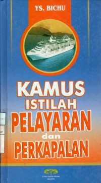 Kamus Istilah Pelayaran dan Perkapalan