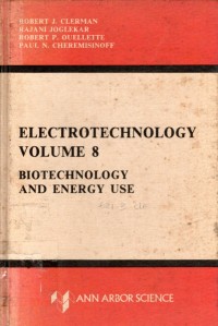 Electrotechnology : Biotechnology and Energy Use