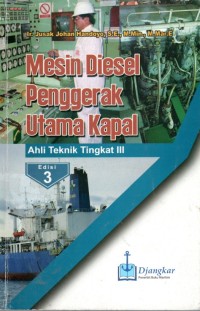 Mesin Diesel Penggerak Utama Kapal Ahli Teknik Tingkat III