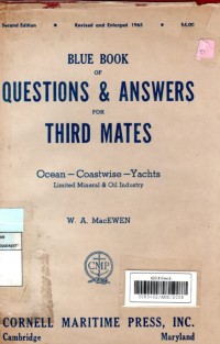 Blue Book of Questions & Answes for Third Mates : Ocean - Coastwise - Yachts