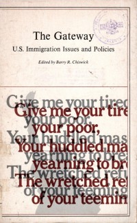 The Gateway U.S. Imigration Issues and Policies