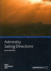 Admiralty Sailinng Directions : Persian Gulf Pilot