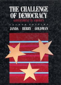 The Challenge of Democracy Government in America