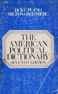 The American Political Dictionary