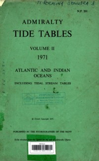 Admiralty Tide Tables Volume II Tahun 1971 Atlantic and Indian Oceans Including Tidal Stream Tables Parts I & II