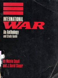 International War An Anthology and Study Guide