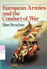 European Armies and the Conduct of War