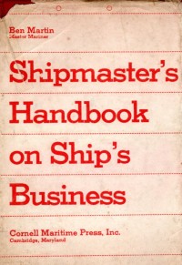 Shipmaster's Handbook on Ship's Business