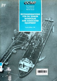 Recommendations For Oil Tanlker Manifolds and Associated Equipment