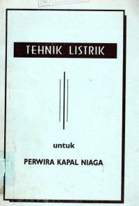 Tehnik LIstrik Untuk Perwira  Kapal Niaga