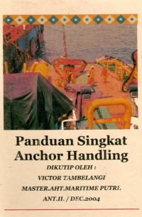 Panduan Singkat Anchor Handling