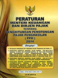 Peraturan Menteri Keuangan dan Dirjen Pajak Tentang Perhitungan Pemotongan Pajak Penghasilan ( PPH ) 2014