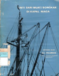 Inti Sari Muat/Bongkar Di Kapal Niaga