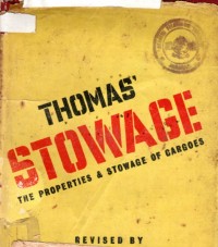 Stowage the Properties & Stowage of Cargoes