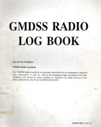 GMDSS Radio Log Book