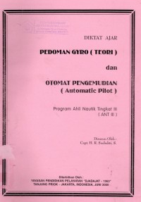 Pedoman Gyro (Teori) dan Otomat Pengemudian (Automatic Pilot); Program Ahli Nautik Tingkat III (ANT III)